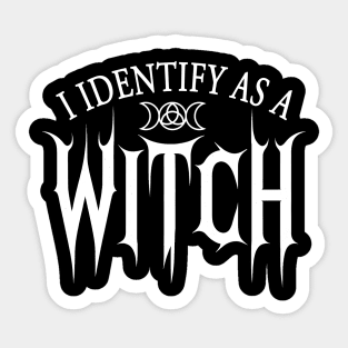 Wiccan Witchcraft I Identify As A Witch Sticker